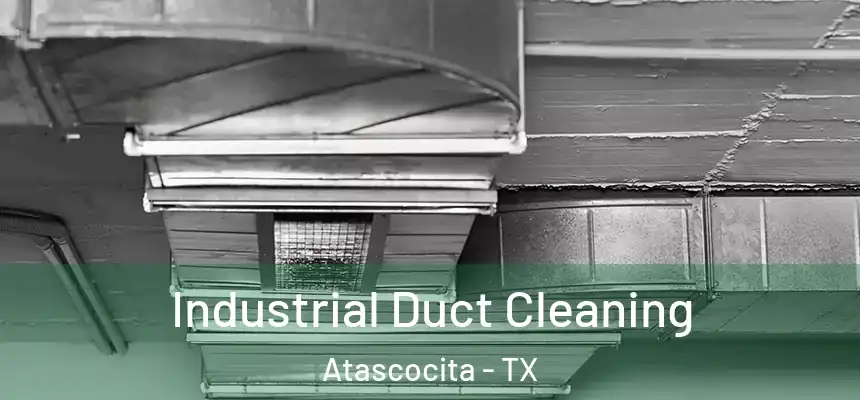 Industrial Duct Cleaning Atascocita - TX